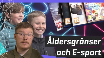 Åldersgränser och E-sport!