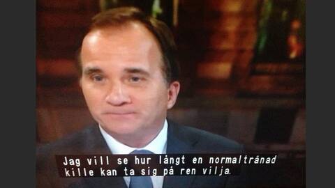 Stefan Löfven – med något felaktig undertext.