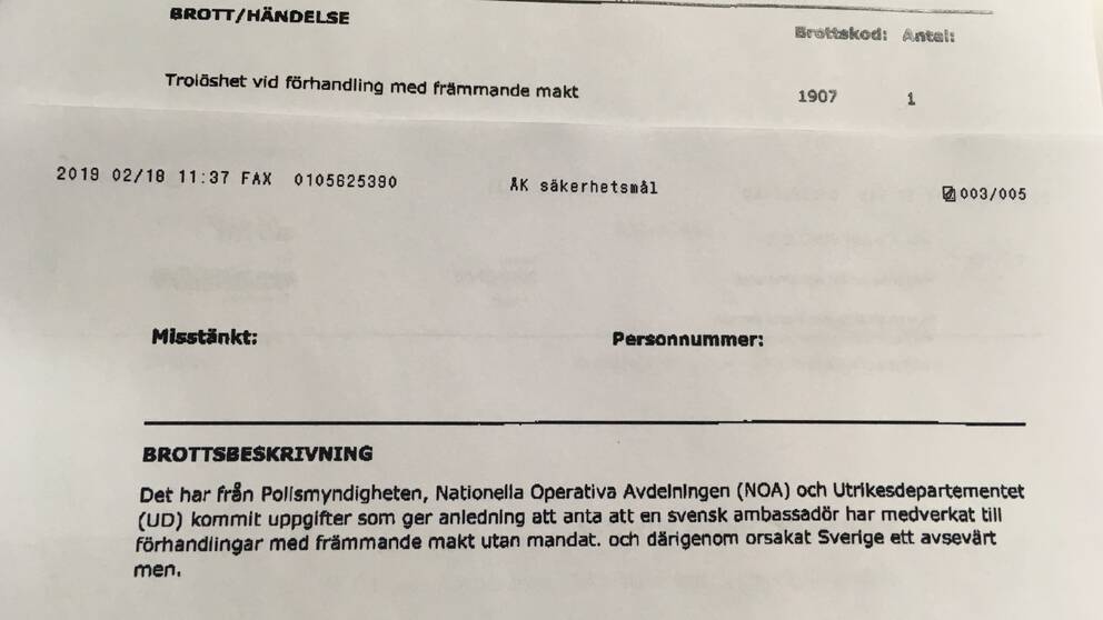 SVT Nyheter kan nu publicera Säpos beslut om det brott som den svenska ambassadören misstänks för. Säpo anser att 