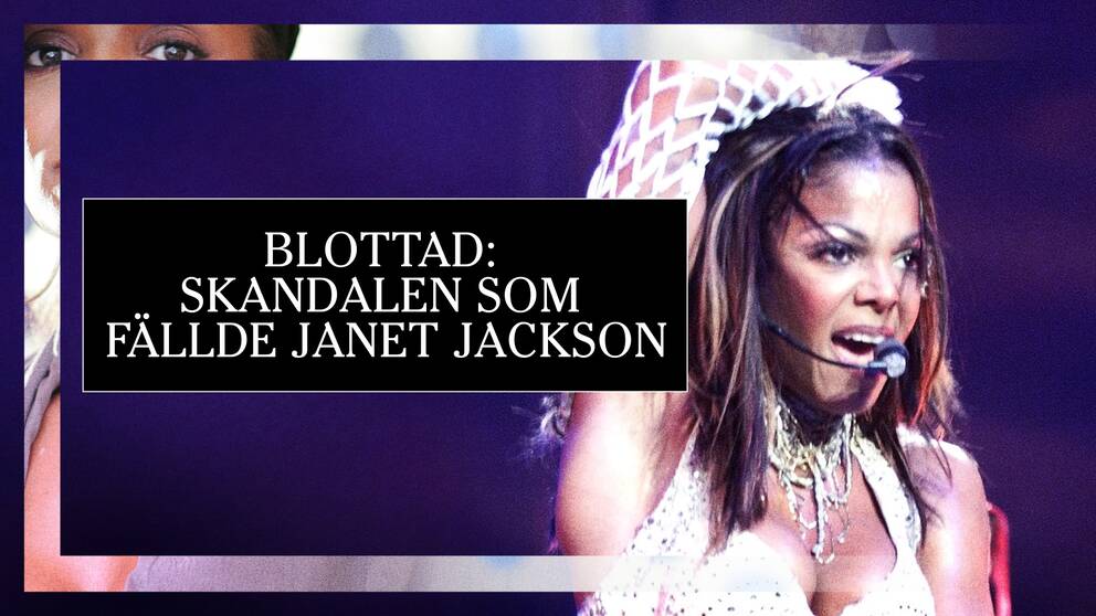 Blottad: Skandalen som fällde Janet Jackson