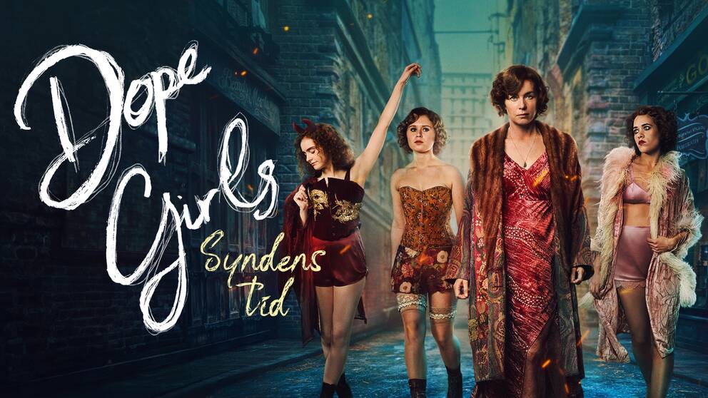 Dope girls – syndens tid. Brittisk dramaserie från 2025.