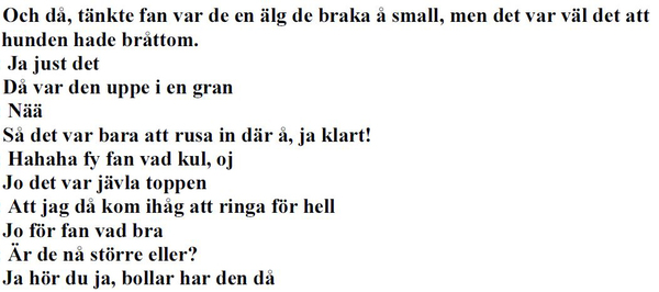Samtal mellan 37-åringen och den huvudmisstänkte. Skärmdump från polisens förundersökning. Foto: Polisen